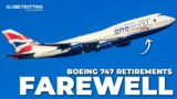 FAREWELL – The Boeing 747 Retirements