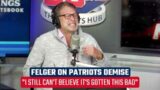 FELGER: Can't believe Patriots are THIS BAD – Felger & Mazz