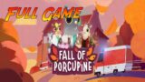 Fall of Porcupine | Complete Gameplay Walkthrough – Full Game | No Commentary