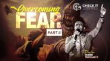 Finding Courage: Overcome Fear Through Scripture – Part 2 | Pastor Isaac Samuel II