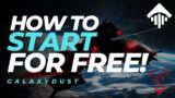 Galaxydust – How to start for free NEW VERSION – June 2023