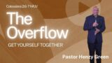 Get Yourself Together:  The Overflow