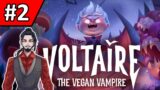 Grove Keeper & Sandrhino [Voltaire: The Vegan Vampire | Part 2]