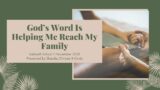 How God's Word is Helping me Reach my Family | Testimony by Chrissie and Cindy