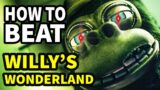 How To Beat THE POSSESSED ANIMATRONICS In WILLY’S WONDERLAND