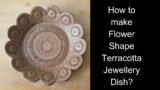 How to make terracotta jewellery dish? – Home Decor | #DIY #jewellerydish #terracottajewellerydish