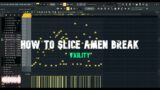How to slice amen break