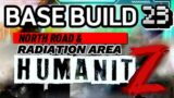 HumanitZ Gameplay | NORTH Road & RADIATION | Part 23 #humanitz #zombiesurvival #gaming