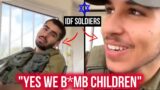 IDF (Israeli) Soldiers Admit They Want to Murder ALL Palestinian Children!