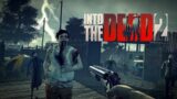 Into The Dead 2 Gameplay Full Monster Fight