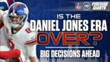 Is the Daniel Jones Era over? | Giants have BIG decisions ahead