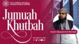 Jumu'ah Khutbah | 10 Nov 2023 | Shaykh Muzzammil Ahmad
