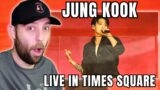 Jung Kook LIVE in Times Square | Metalhead Reaction