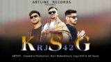 K    S    G | Artline Records | AH Beats | Sagar420 | Gajendra Hindustani | Ravi Maheshwari |