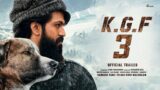KGF Chapter 3 Trailer | Yash | Prabhas | Prasanth Neel | Hombale films | Kgf 3 Promo