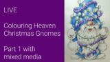 LIVE Christmas Gnomes | Coloring Heaven Issue 94 | Part 1