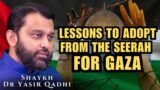 Lessons to Adopt from the Seerah for Gaza | Jummah Khutbah | Shaykh Dr Yasir Qadhi