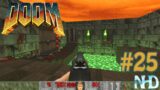 Let's Play Doom (Brutal Doom): Thy Flesh Consumed: E4M1: Hell Beneath