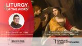 Liturgy of the Word – Dying to Myself – Friar Gerald Tan – 22 November 2023