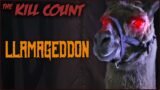 Llamageddon (2015) KILL COUNT