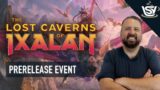 Lost Caverns of Ixalan Prerelease Draft – Looking for Buried Treasure!