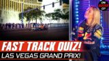 Max Verstappen HITTING WALLS?! | THREE Races In The US?! | Fast Track Quiz, Las Vegas SPECIAL!