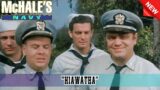 McHale's Navy -"Hiawatha" – Best America War Comedy HD Movie Full Episode 2023
