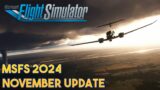 Microsoft Flight Simulator 2024 – NOVEMBER UPDATE