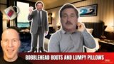 Mike Lindell Admits Trump Won’t Buy His Pillows, DeSantis Offers To Wear Boots On His Head