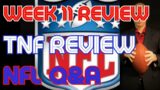 NFL Week 11 Preview, TNF Review, Q & A
