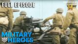 Naval Heroes at the Battle of Leyte Gulf | Hero Ships (S1, E11) | Full Episode