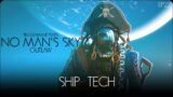 No Man's Sky Outlaw – Ship Tech //EP22