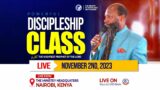 POWERFUL DISCIPLESHIP CLASS  | November 2, 2023