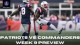 Patriots vs. Commanders Week 9 Preview with Phil Perry | 6 Rings & Football Things