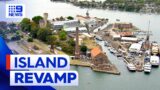 Plans to revamp island in Sydney Harbour | 9 News Australia