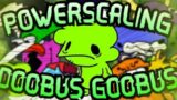 Powerscaling: Doobus Goobus