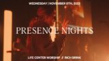 Presence Nights || Rich Brink