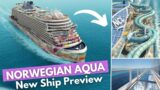 Preview here the new Norwegian Aqua. NCL new ship is sailing in 2025.
