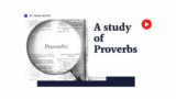 Proverbs | Hank Boyer | 53a The Power of Choice & Consequences, Part 1