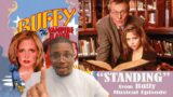 RAPPER REACTS to Buffy the Vampire Slayer Musical -"Standing" from ONCE MORE WITH FEELING