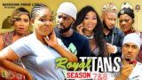 ROYAL TITANS SEASON 7&8 – NEW TRENDING MOVIE'' RACHEAL OKONKWO & JERRY WILLIAMS 2023 NOLLYWOOD MOVIE