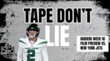 #Raiders Week 9 film preview vs. the New York Jets || Tape Don't Lie Show