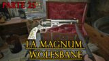 Resident Evil Village Gameplay – La Magnum Wolfsbane. Parte 25 (No commentary)