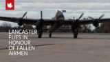 Restored Lancaster bomber flies in honour of Canadian Victoria Cross recipient and fallen airmen