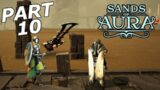 SANDS OF AURA Gameplay Walkthrough Part 10 – RUINS OF HURWELL (FULL GAME)