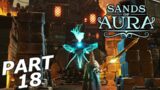 SANDS OF AURA Gameplay Walkthrough Part 18 – STARSPIRE REFUGE (FULL GAME)