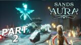 SANDS OF AURA Gameplay Walkthrough Part 2 – TUPI'S GROTTO (FULL GAME)