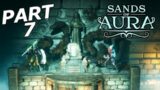 SANDS OF AURA Gameplay Walkthrough Part 7 – RADIX STRONGHOLD (FULL GAME)
