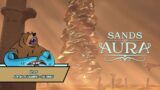 Sands of Aura – For All Of Talamhel – The Finale