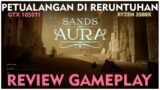 Sands of Aura GTX 1050 TI Test Gaming